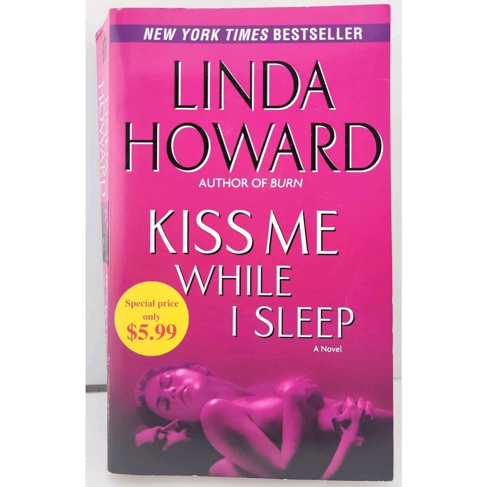 Kiss Me While I Sleep by Linda Howard (2009, Mass Market)