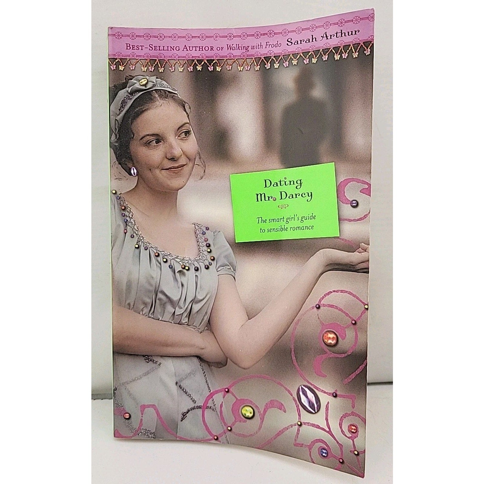 Dating Mr. Darcy by Sarah Arthur (2005, Trade Paperback)