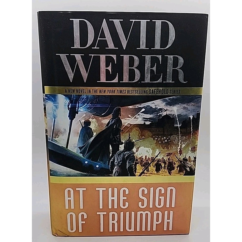 At the Sign of Triumph by David Weber (2016, Hardcover)