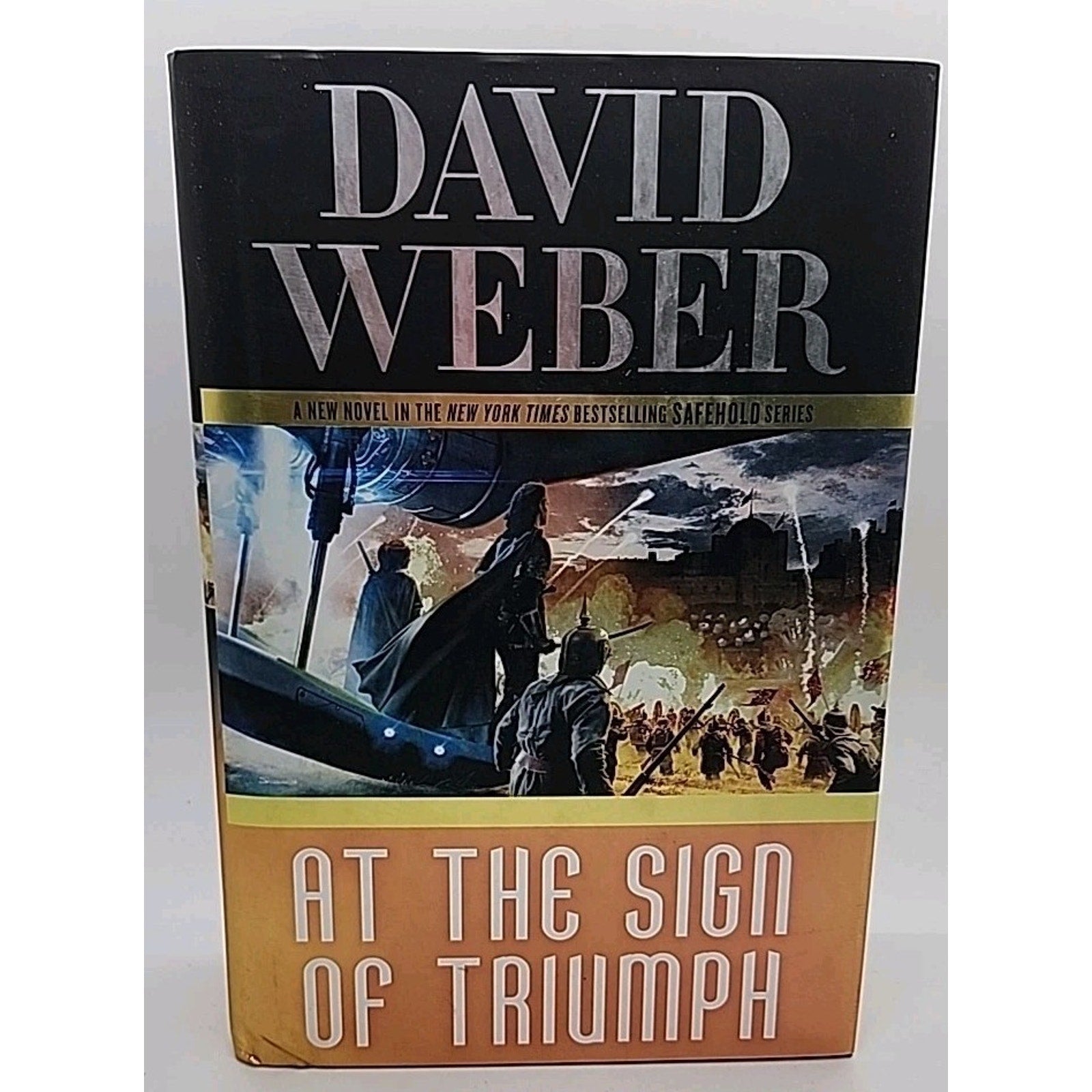 At the Sign of Triumph by David Weber (2016, Hardcover)