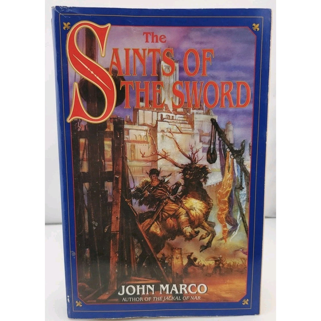 Saints of the Sword by John Marco (2001, Trade Paperback)