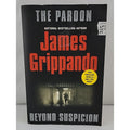 Pardon and Beyond Suspicion by James Grippando (2006, Trade Paperback)
