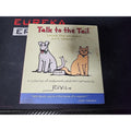 Talk to the Tail 'cause the whiskers ain't listenin' Hallmark Gift Books