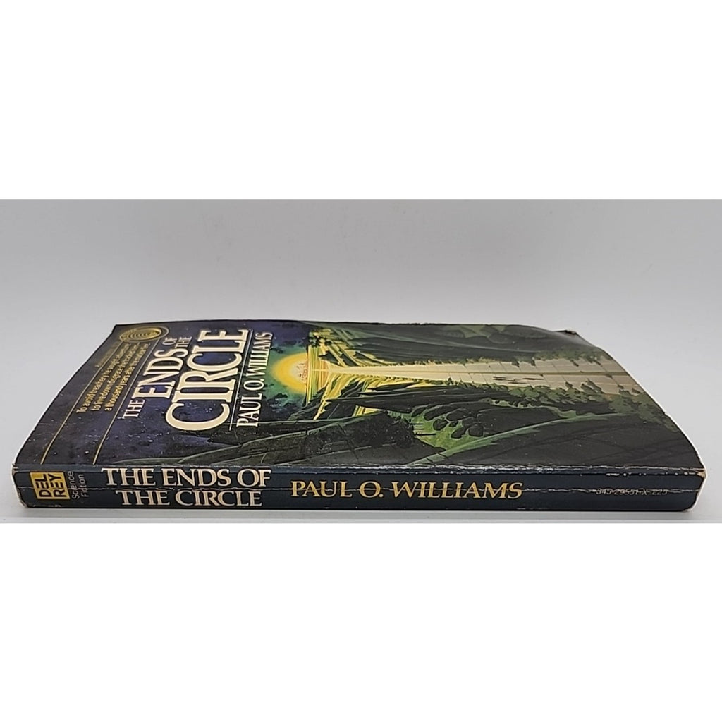 The Ends of the Circle By Paul O. Williams (Paperback) 1983
