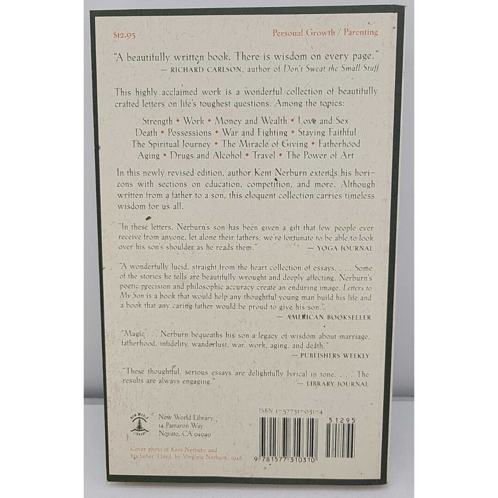 Letters to My Son : A Father's Wisdom on Manhood, Life, and Love by Kent Nerburn