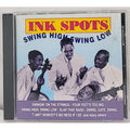 Swing High Swing Low by The Ink Spots (CD)