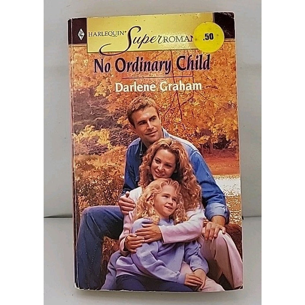No Ordinary Child : A Novel by Darlene Graham (2003, Mass Market)