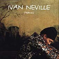 Thanks by Ivan Neville (CD, Feb-1995, Iguana Records)