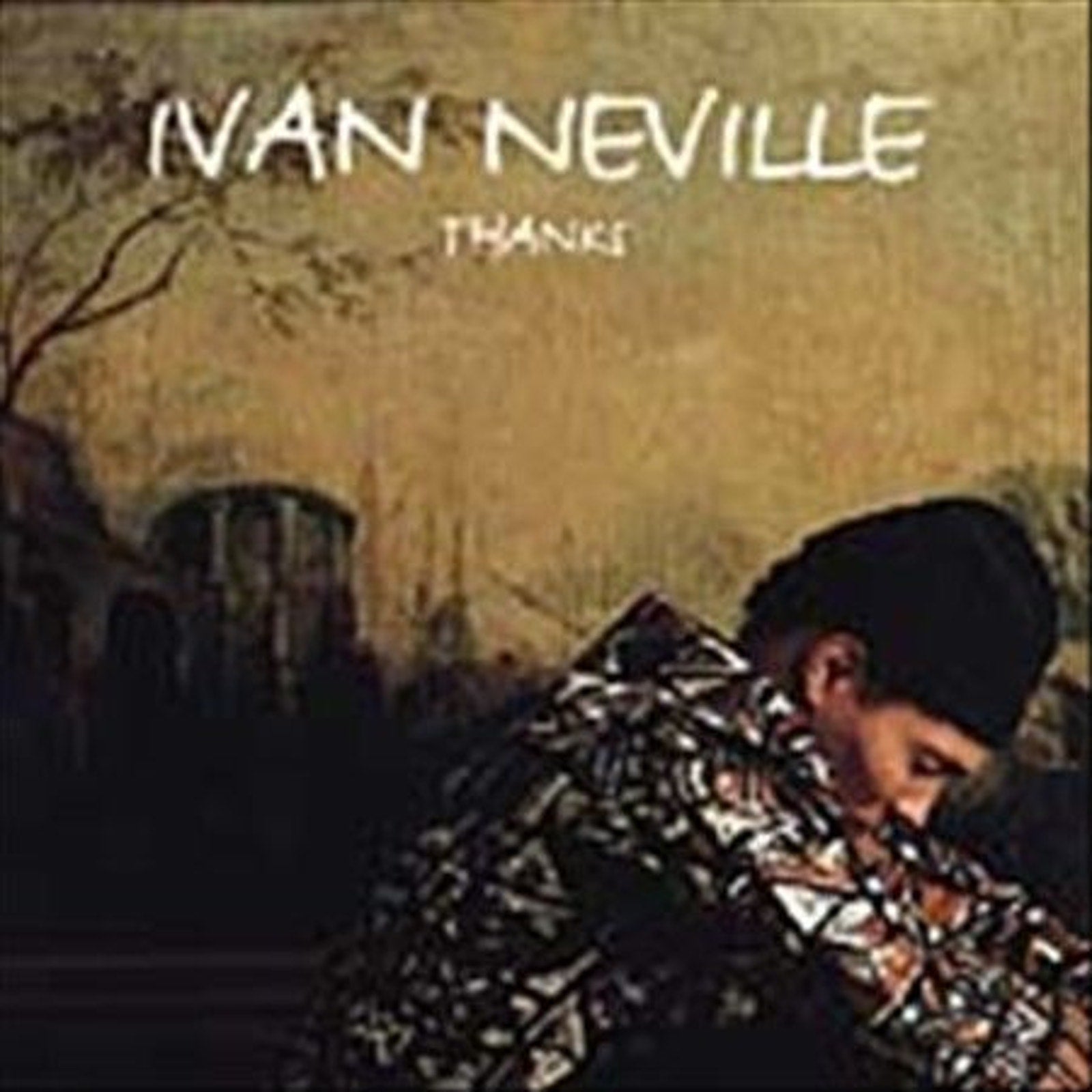 Thanks by Ivan Neville (CD, Feb-1995, Iguana Records)
