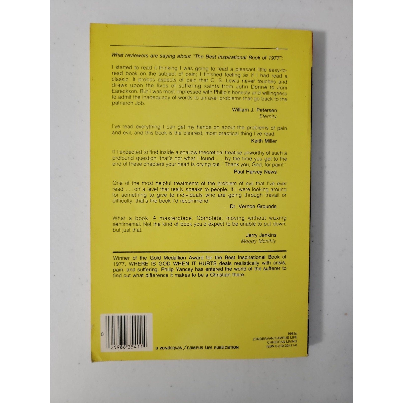 Where Is God When It Hurts? by Philip Yancey Zondervan Publishing Company