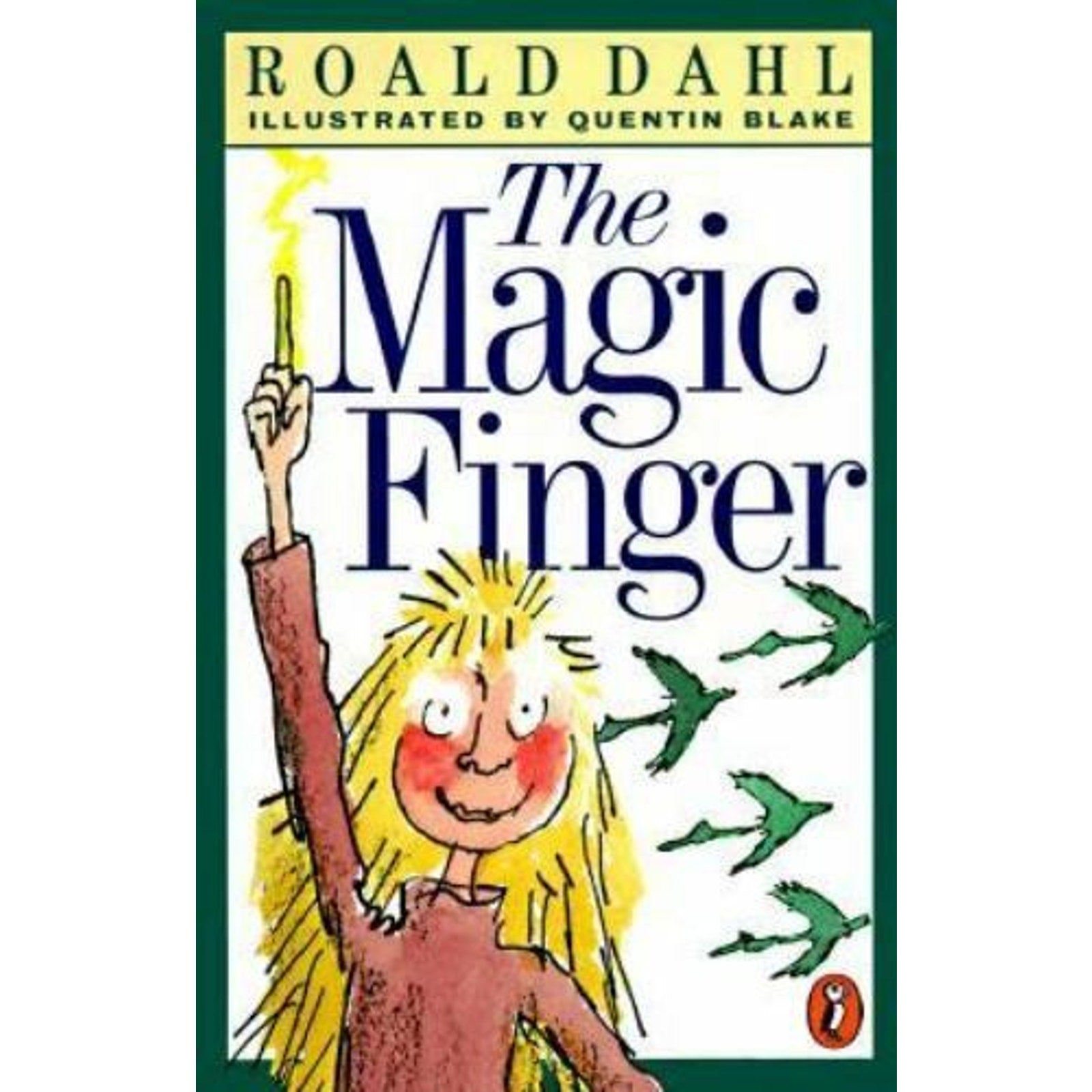 The Magic Finger by Roald Dahl (1998, Trade Paperback)