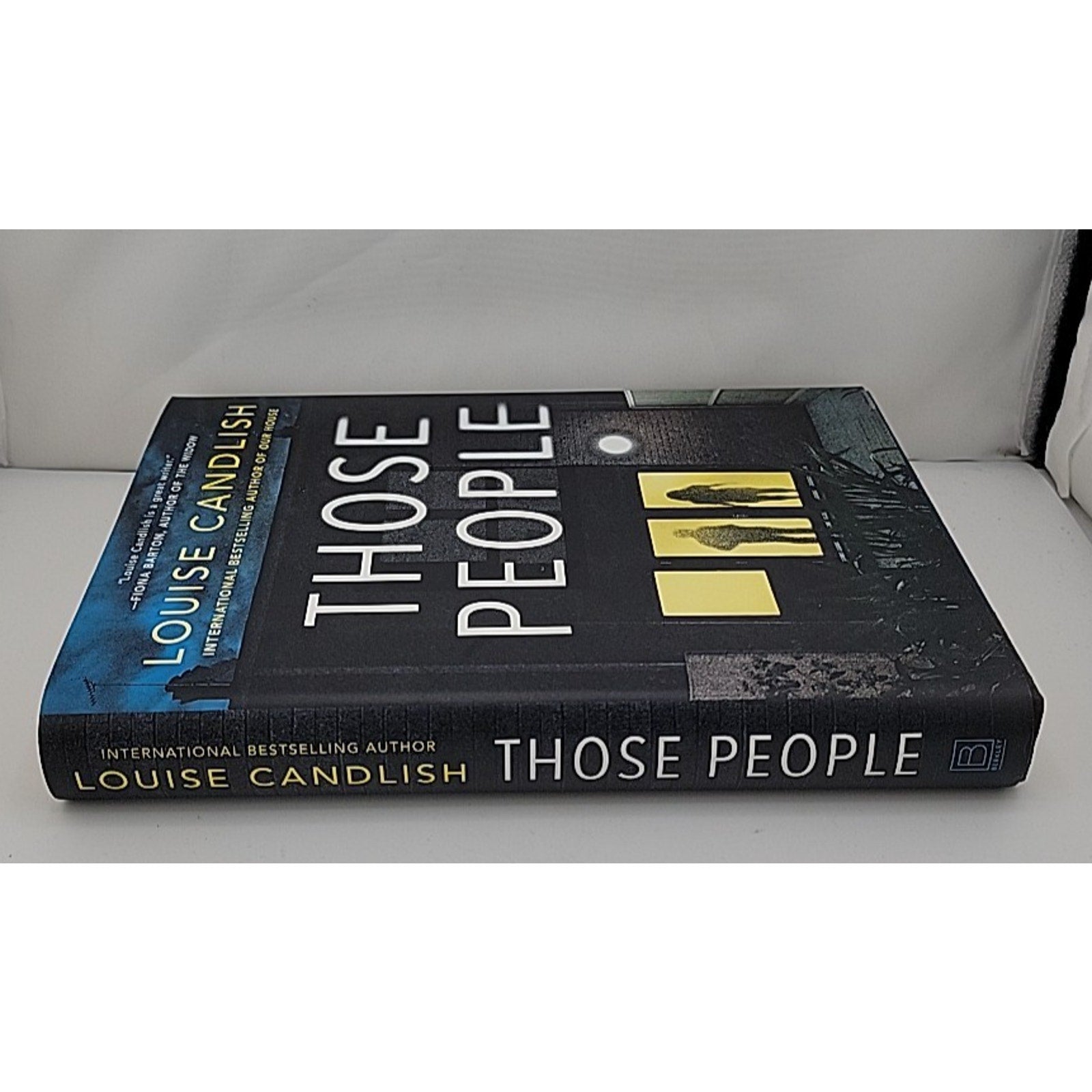 Those People by Louise Candlish (2019, Hardcover)