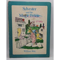 Sylvester and the Magic Pebble - Hardcover By Steig, William