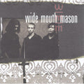 Wide Mouth Mason by Wide Mouth Mason (CD, Jul-1997, Atlantic (Label))