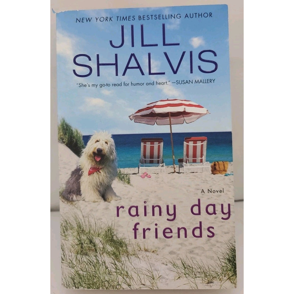 Rainy Day Friends : A Novel by Jill Shalvis (2020, Mass Market)