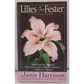 Lilies That Fester by Janis Harrison (Paperback)