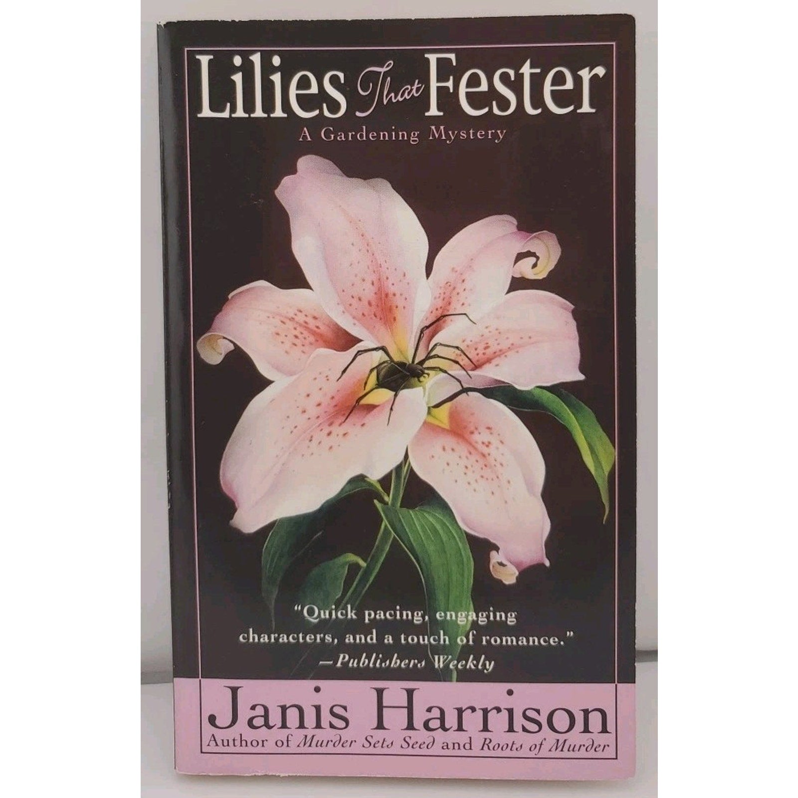 Lilies That Fester by Janis Harrison (Paperback)