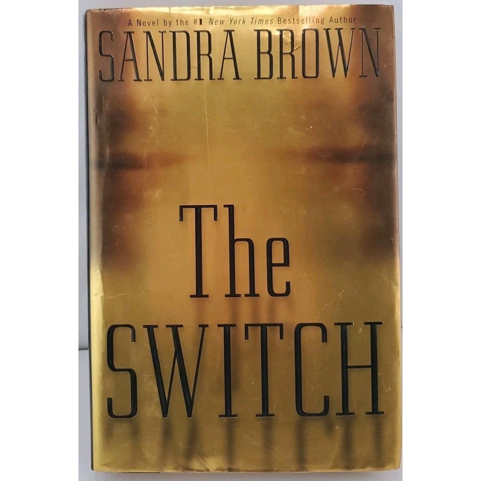 Switch by Sandra Brown (2000, Hardcover)