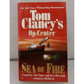Sea of Fire : Op-Center 10 by Steve Pieczenik and Jeff Rovin (2003, Mass Market)