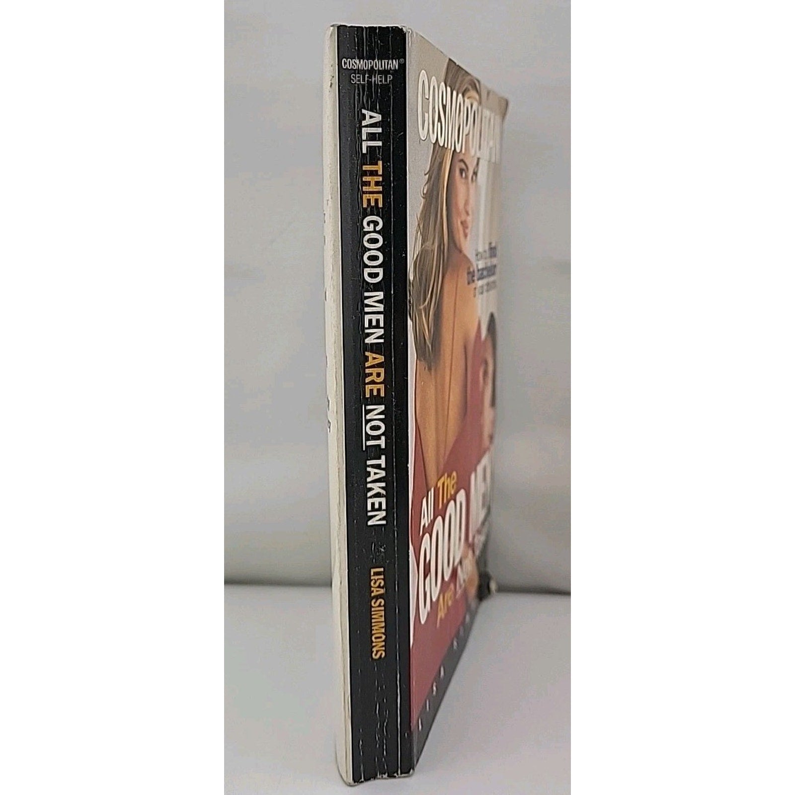 All the Good Men Are Not Taken by Lisa Simmons (1996, Mass Market)