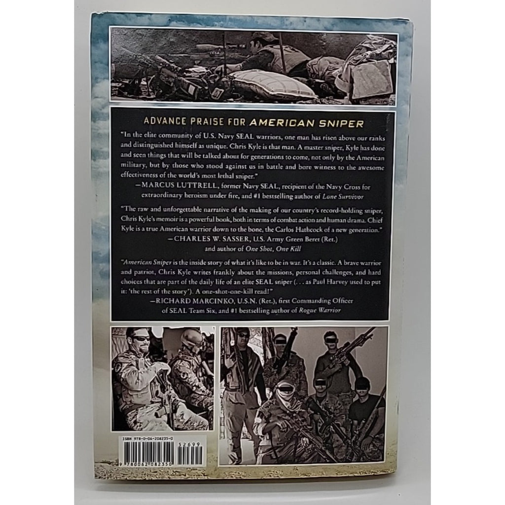 American Sniper : The Autobiography of the Most Lethal Sniper in U. S. Military