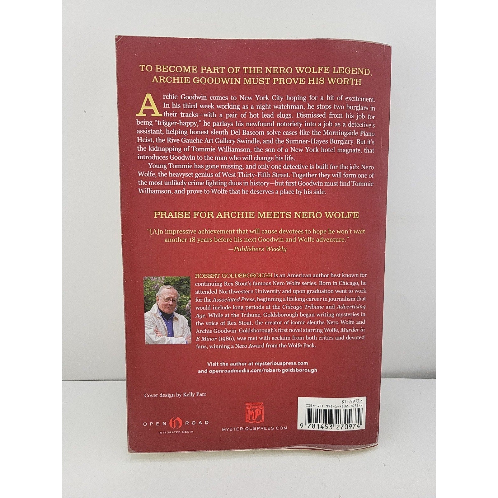 Archie Meets Nero Wolfe : A Prequel to Rex Stout's Nero Wolfe Mysteries by...