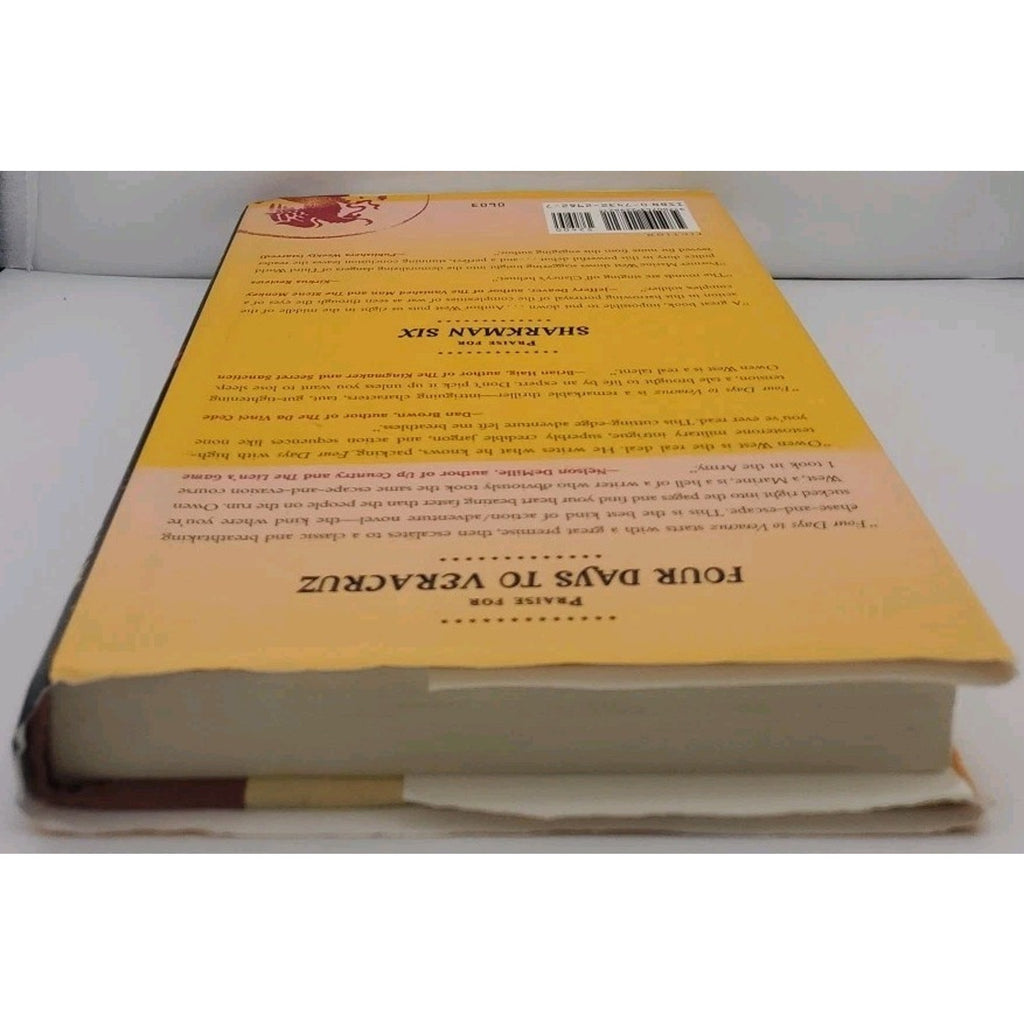 Four Days to Veracruz by Owen West (2003, Hardcover)