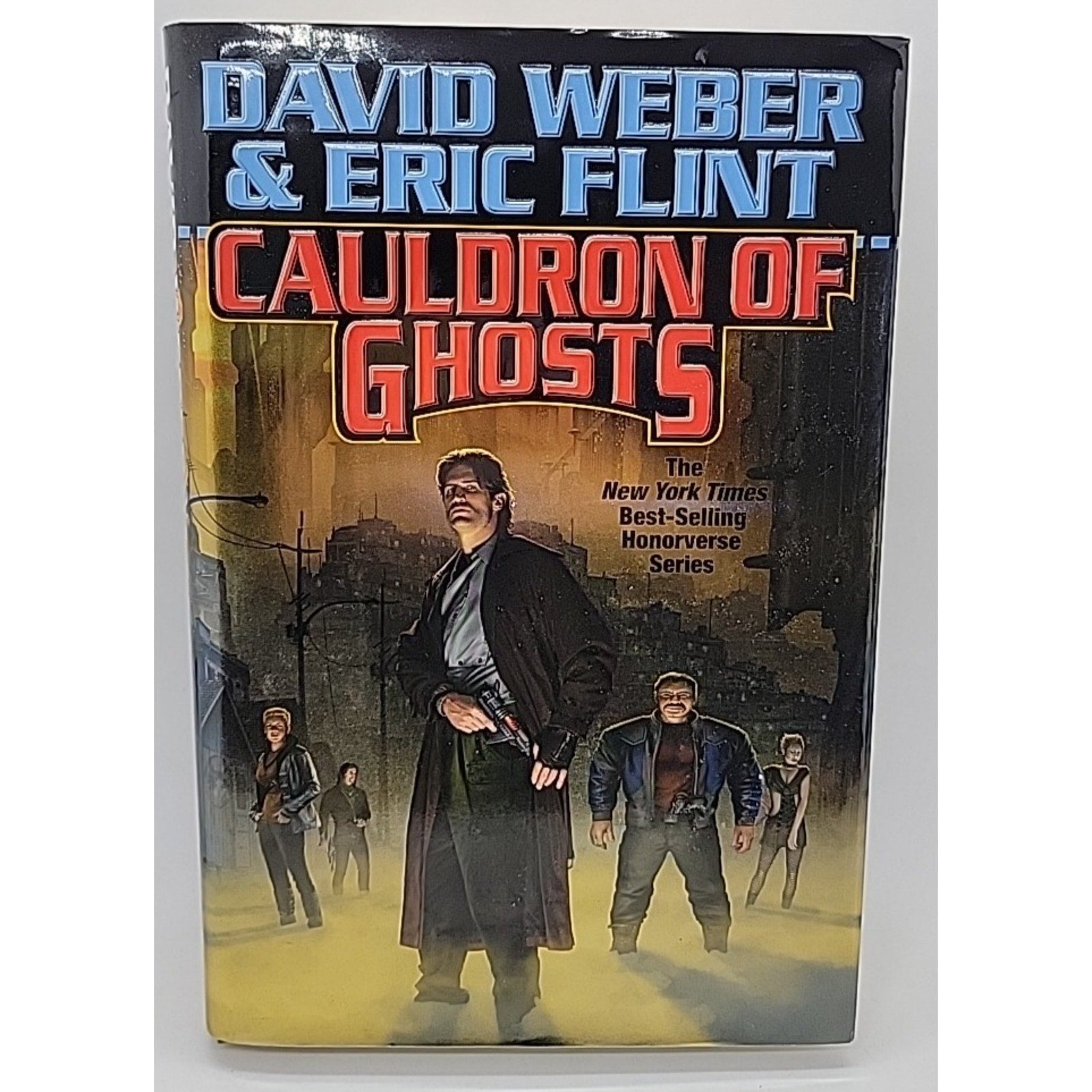 Cauldron of Ghosts by Eric Flint and David Weber (2014, Hardcover)