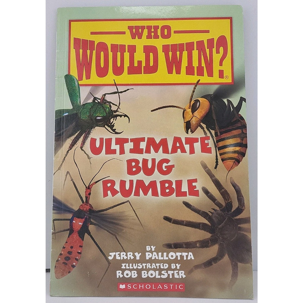 Ultimate Bug Rumble (Who Would Win?) by Jerry Pallotta (2020, Trade Paperback)