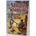 Mystic Warriors by Rosanne Bittner (2002, Mass Market)