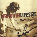 Lifesize [PA] by Mrnorth (CD, Mar-2004, Uninhibited Records)