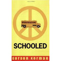 Schooled by Gordon Korman (2008, Trade Paperback)