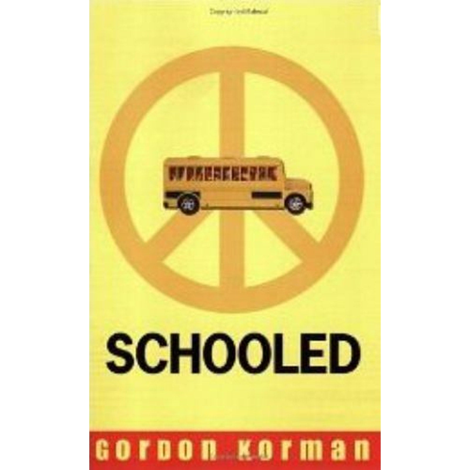 Schooled by Gordon Korman (2008, Trade Paperback)