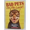 Bad Pets : On the Loose! by Allan Zullo (Trade Paperback)