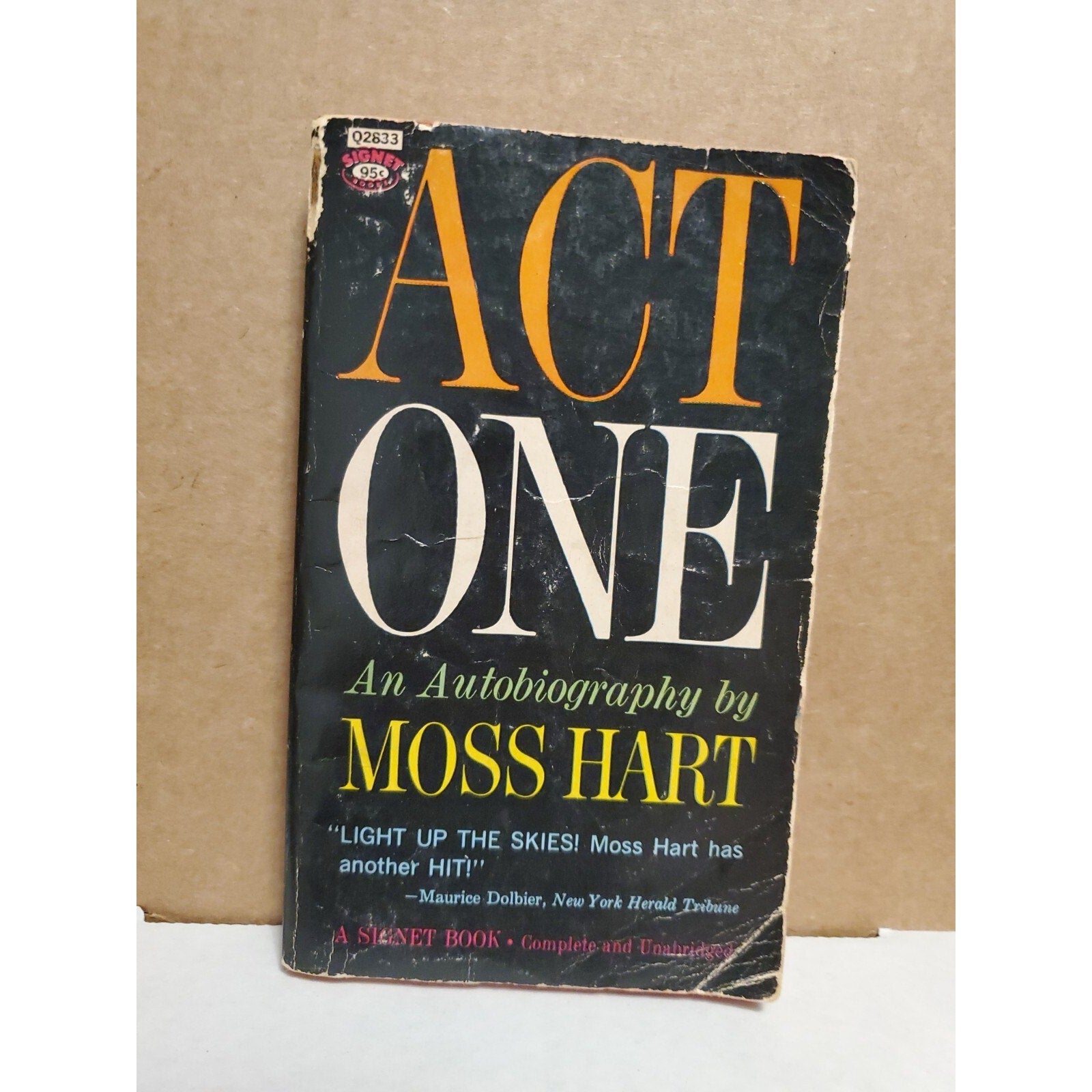 Act One - An Autobiography by Moss Hart