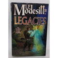 Legacies by L. E. Modesitt Jr. (2002, Hardcover)
