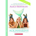 Aquamarine by Alice Hoffman (2002, Mass Market)