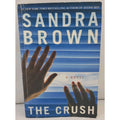 Crush by Sandra Brown (2017, Trade Paperback)