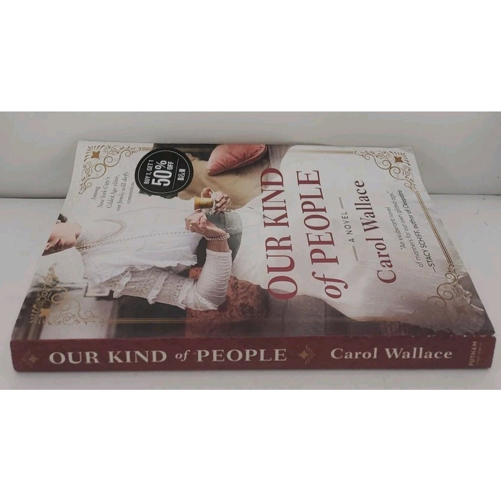 Our Kind of People by Carol Wallace (2022, Trade Paperback)