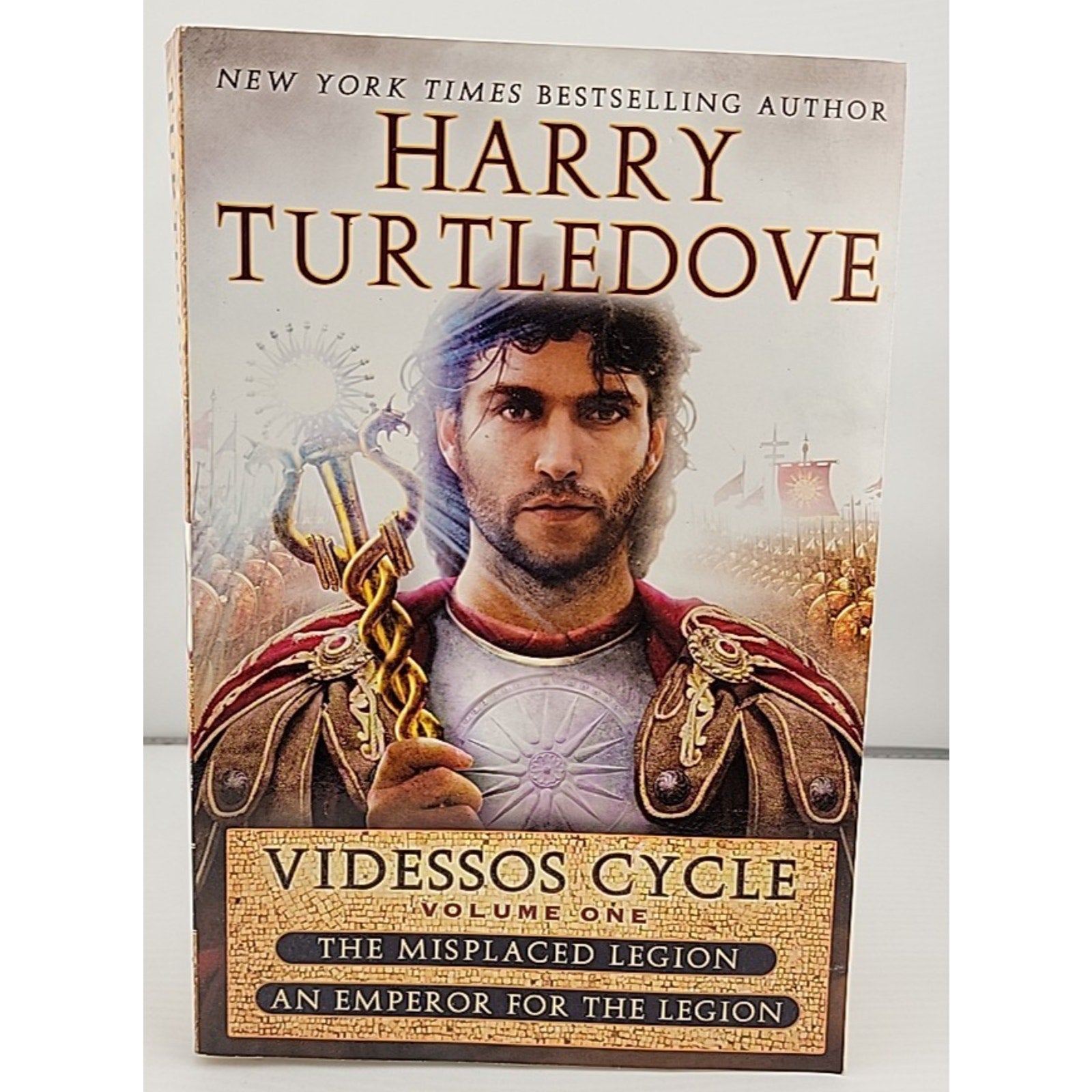 Videssos Cycle: Volume One : Misplaced Legion and Emperor for the Legion by...