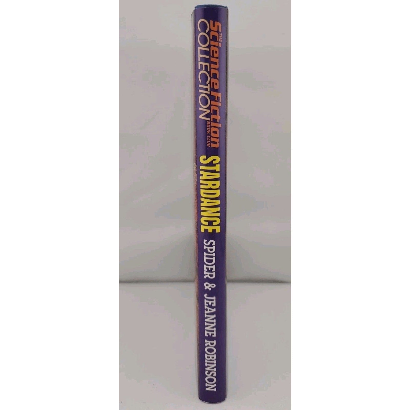 Stardance by Spider Robinson and Jeanne Robinson Fiction Book Club Collection