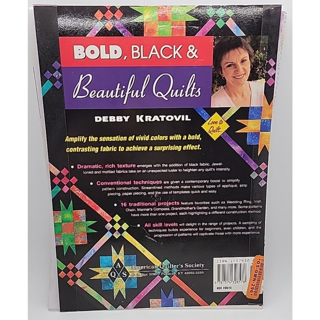 Bold Black and Beautiful Quilts by Debbie Kratovil (2004, Trade Paperback)