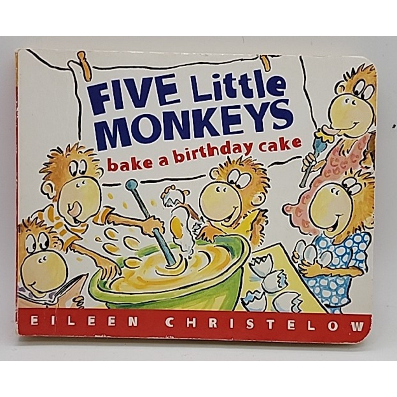 A Five Little Monkeys Story : Five Little Monkeys Baking A Cake