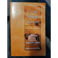 Living Without Slaveries by Waldo J. Werning