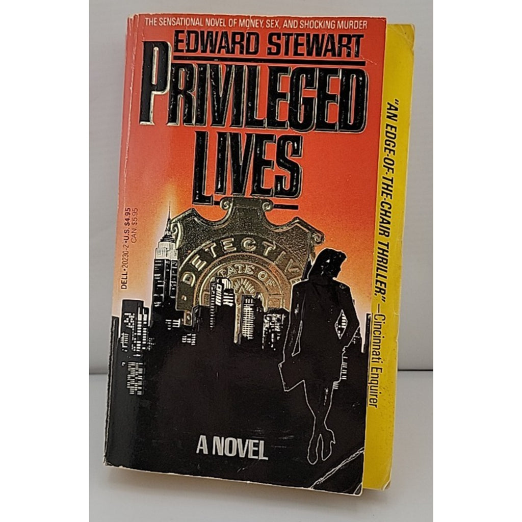 Privileged Lives by Edward Stewart (1989, Mass Market)