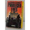 Privileged Lives by Edward Stewart (1989, Mass Market)