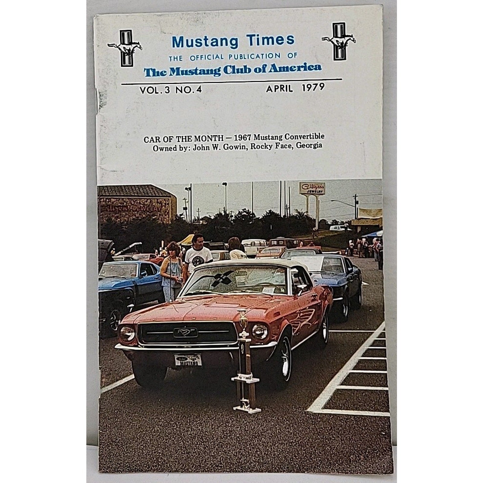 Mustang Magazines - The Mustang Club Of America - April 1979 - Vol. 3 No. 4