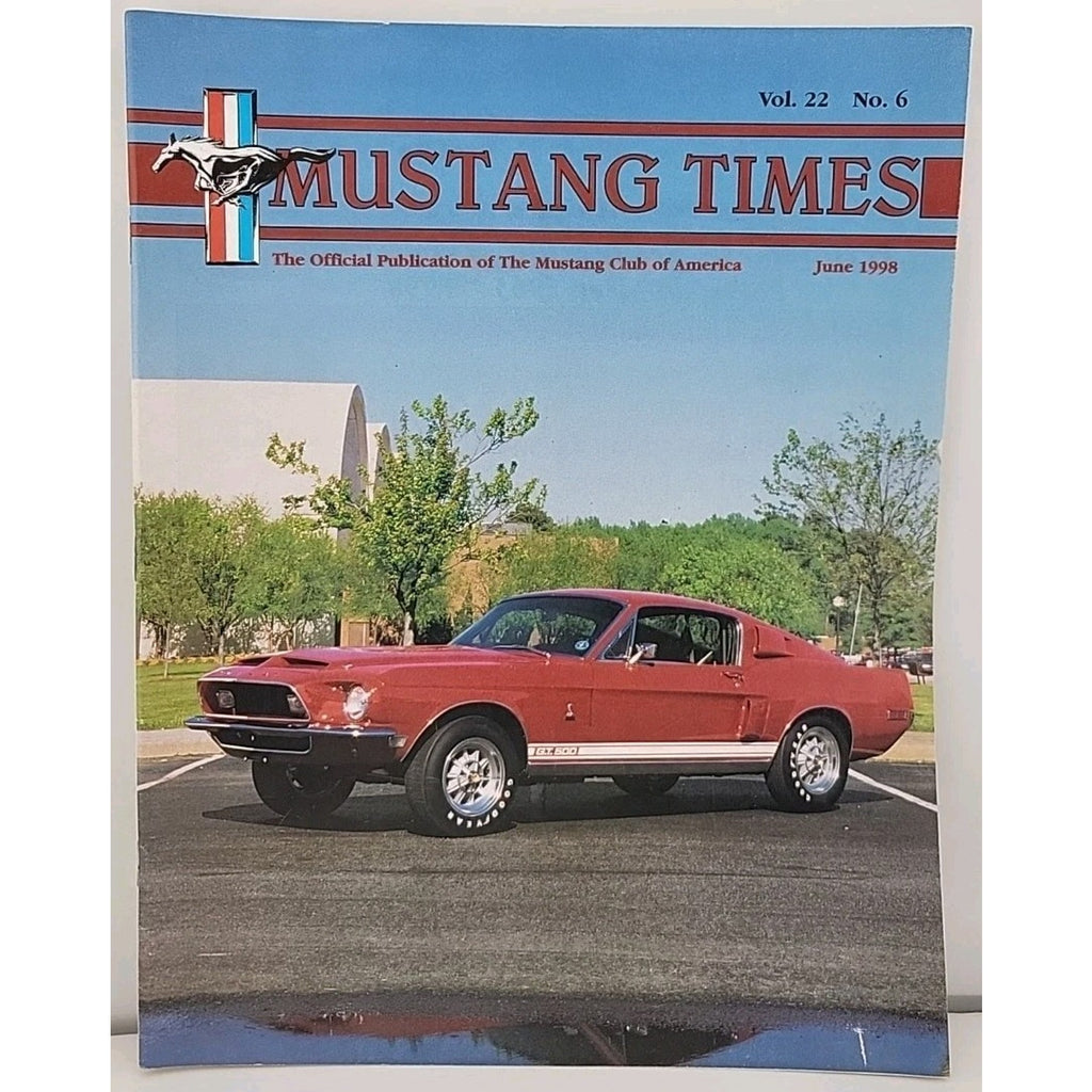 Mustang Times Magazine - June 1998 - Vol. 22 No. 6