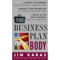 The Business Plan for the Body: Crunch the - paperback, Jim Karas, 9780609807422