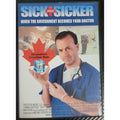 SICK AND SICKER MOVIE: When the Government Becomes Your Doctor (DVD)